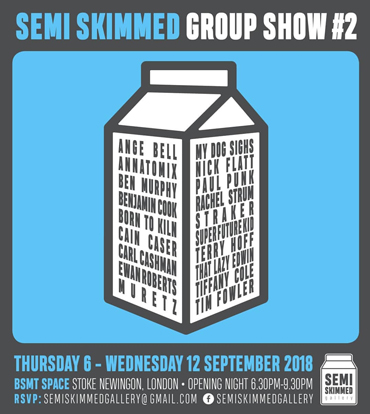 Semi-Skimmed Group show poster