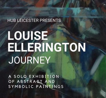 Exhibition |  Louise Ellerington - Journey