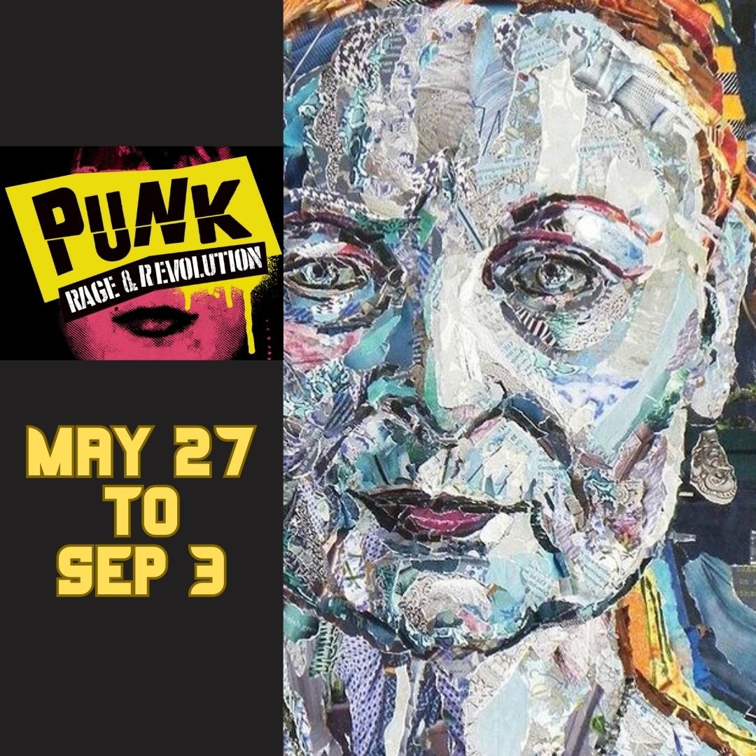 Punk : Rage and Revolution | Festival and Exhibition