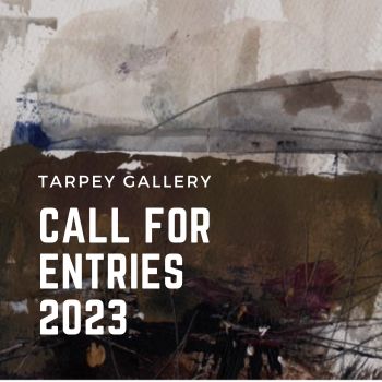 TARPEY GALLERY | Open Call 2023